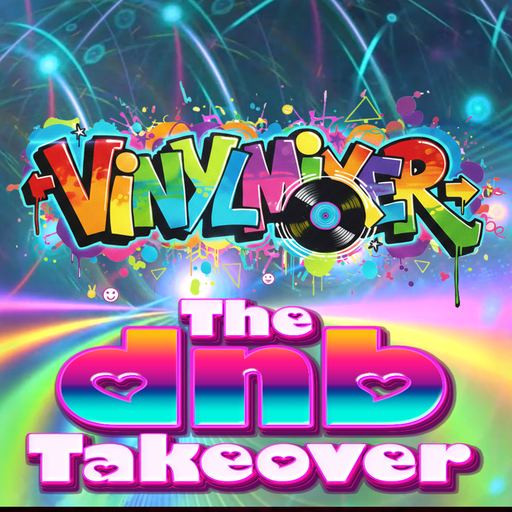 The DnB Takeover 022 - Vinylmixer - May '26