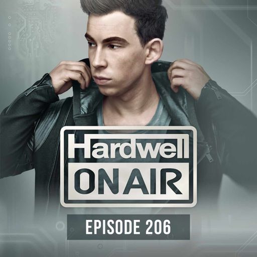 Hardwell On Air 206