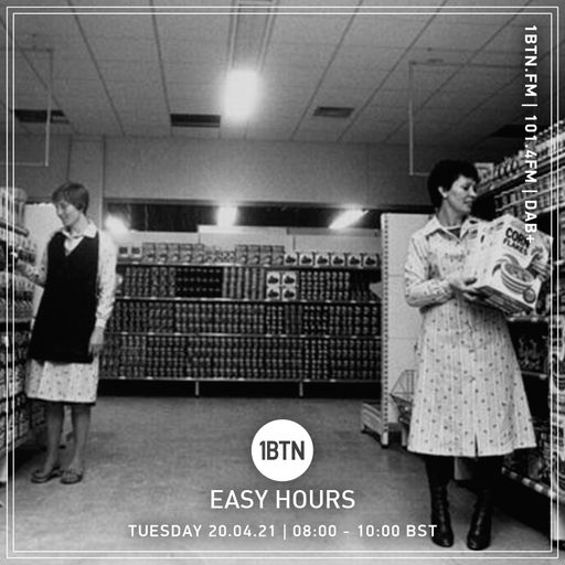 Easy Hours - 20.04.2021
