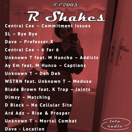 Lola Radio | FLR003 | R Shakes | 07.11.21