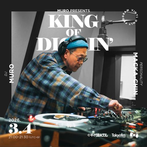 @DJ Muro - King Of Diggin' 『DIGGIN' Japanese DIVA Part.2』 (TokyoFM) (*Mastered) - 2026.03.04