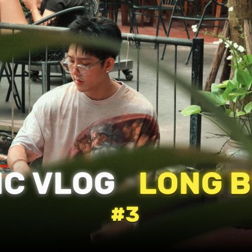 MUSIC VLOG LONG BIÊN #3 ( NGHE FULL VÀO LINK YOUTUBE DƯỚI COMMENT )