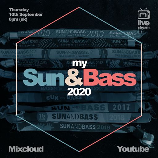 My Sun&Bass 2020 (Live Stream 10/09/20)