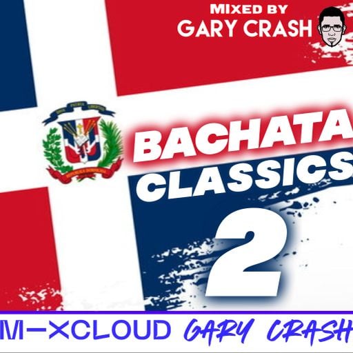 Bachata Classics 2