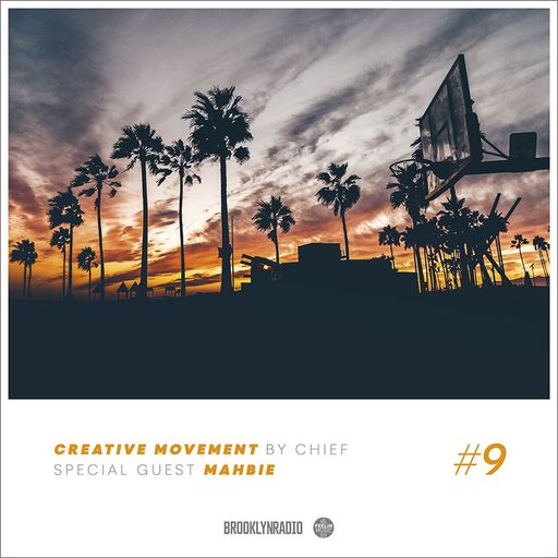 Creative Movement by Chief x Mahbie (Episode 9)