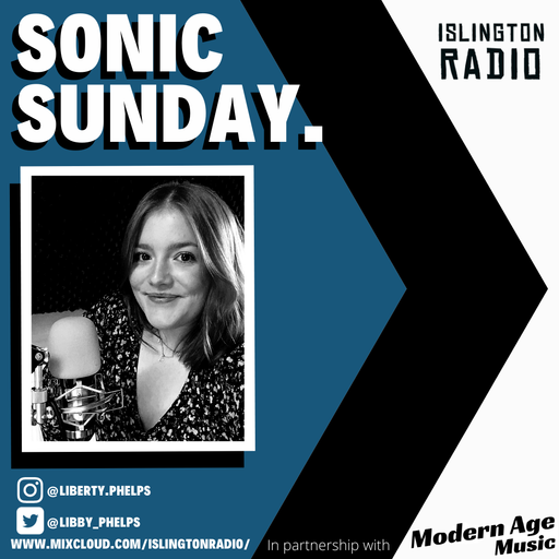 Sonic Sunday with Liberty Phelps (15/08/2021)