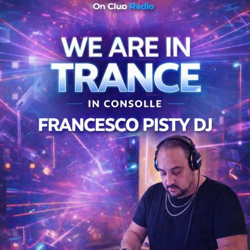 We Are In Trance ep.9 @ On Club Radio