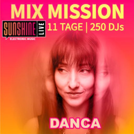 DANCA - Sunshine Live Mix Mission 2025