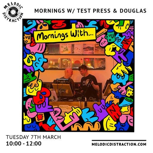 Mornings With Test Press & Douglas (7th March '23)