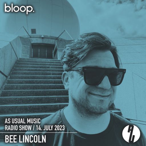 as usual music w/ Bee Lincoln - 14.07.23
