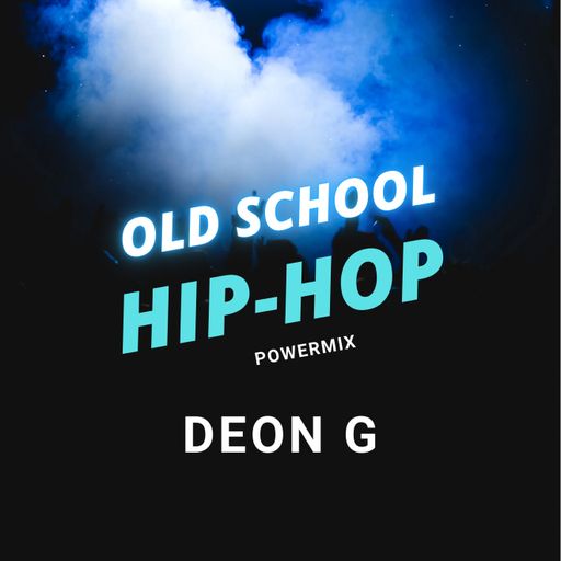Old School Hip-Hop Powermix  (June 2025)