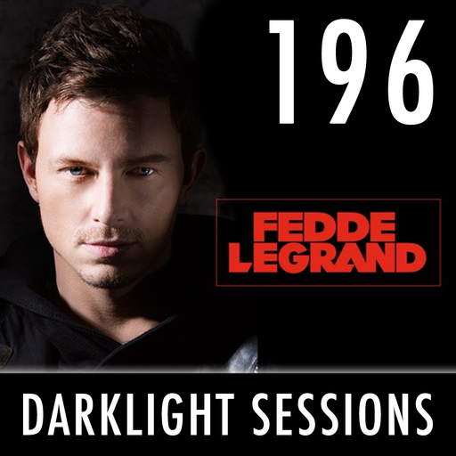 Fedde Le Grand - Darklight Sessions 196