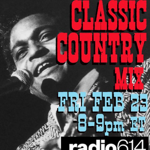 Yesterday's Wine - Classic Country Mix - Radio 614 - 02/23/24