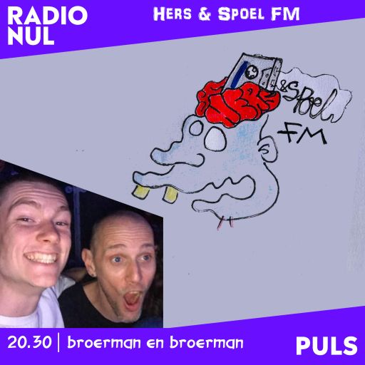 Broerman & Broerman - Hers & Spoel FM / 21-02-23