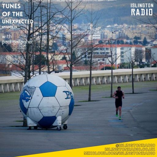 Tunes of the Unexpected with Paul Gallagher (27/05/2021)