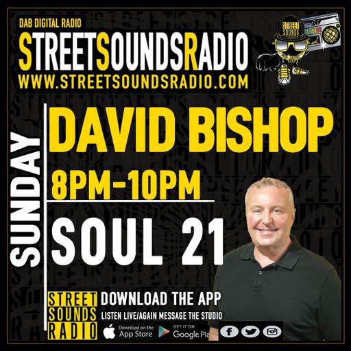 Soul 21 with David Bishop on Street Sounds Radio 2000-2200 11/06/2023