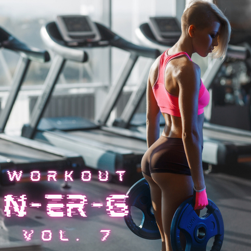 Workout N-ER-G (Energy) Vol. 7