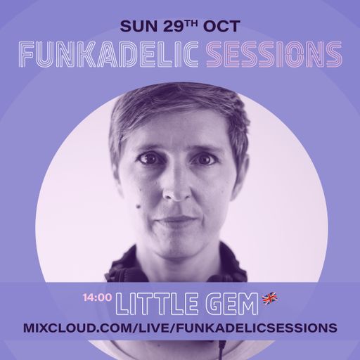 Little Gem - Funkadelic Sessions - 29-OCT-2023