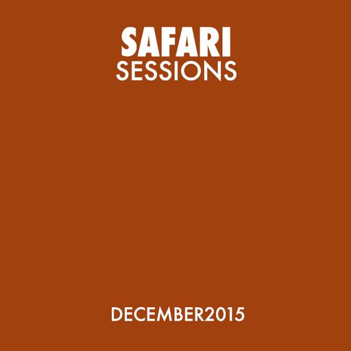 Safari Sessions - Dec.2015