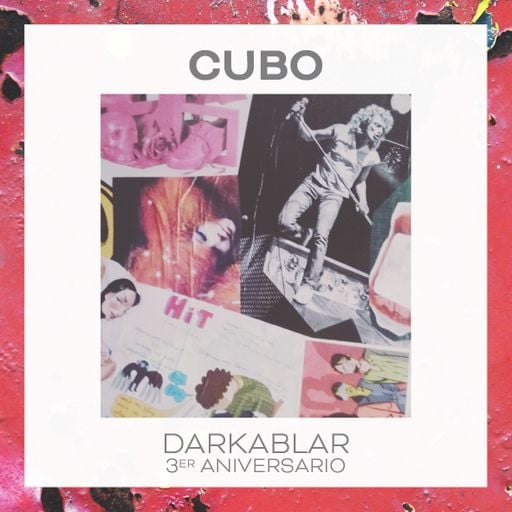 Cubo: 3er Aniversario Darkablar