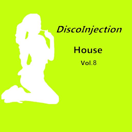 House Mix Vol. 8 / 2022 / By DiscoInjection