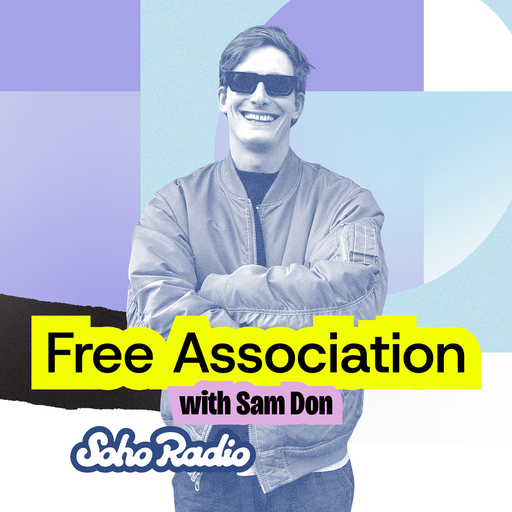 Free Association with Sam Don (08/03/2026)