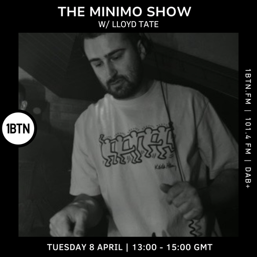 The Minimo Show w/ Lloyd Tate - 08.04.25