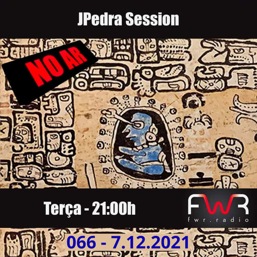 JPedra Session 066 - 7.12.2021