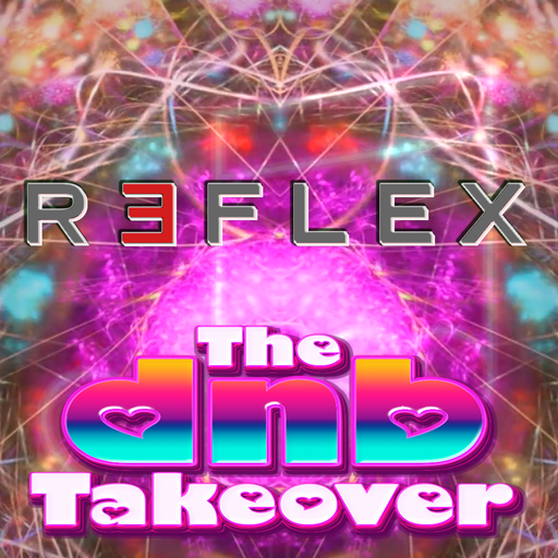 The DnB Takeover 020 - Reflex - March '26