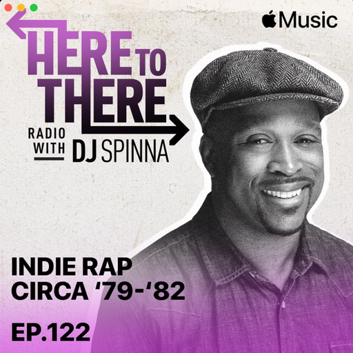 DJ Spinna - Here To There Radio SE.02 EP.122 (Beats 1)