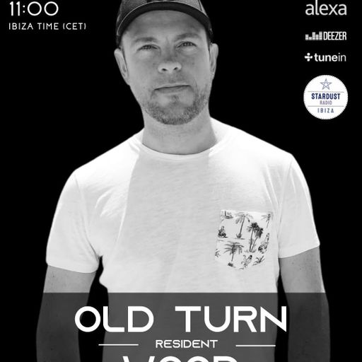 Old Turn Wood	Ibiza Stardust Radio Mix 10/09/2022