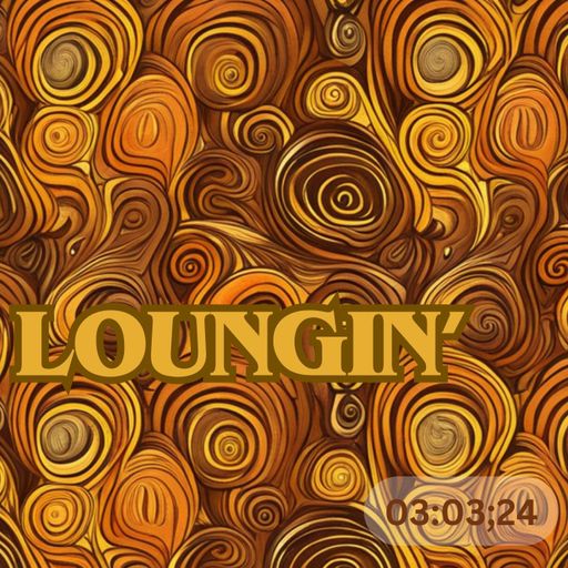 Loungin' 3rd March - The Lounge Radio