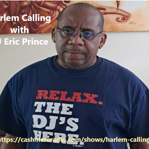 Harlem Calling DJ Eric Prince - Harlem Calling (Set 28) 26.01.2026