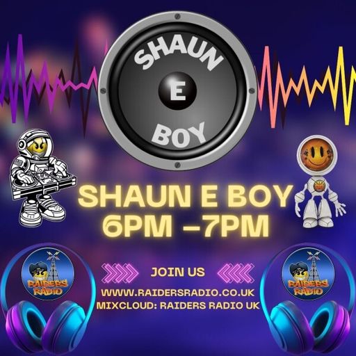 Shaun e boy - 11th Aug The Bangers Show