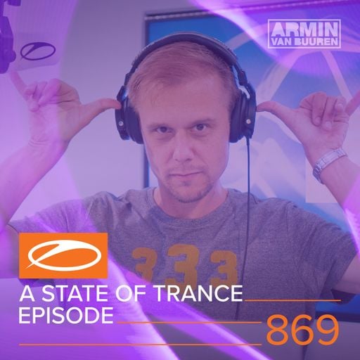 A State Of Trance Episode 869 – Armin van Buuren