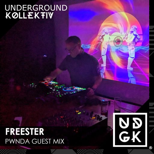 Freester - Pwnda Guest Mix (UDGK: 30/01/2024)