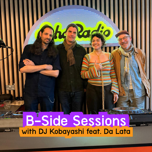 B-Side Sessions with DJ Kobayashi feat. Da Lata (03/11/2025)