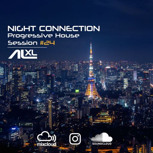 New NIGHT CONNECTION #24 MAY 2023 (Progressive House) Exclusive Mix