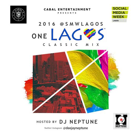DJ Neptune - @SMWLagos 2016 Classic (Afro-Beat, Afro-Pop, R&B, Hip-Hop Mixtape 2016)