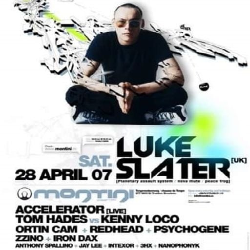Luke Slater at "Chrome" @ Montini (Sint-Truiden-Belgium) - 28 April 2007