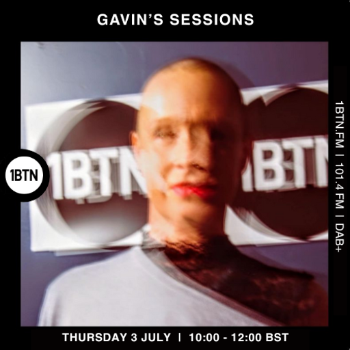 Gavin's Sessions - 03.07.25