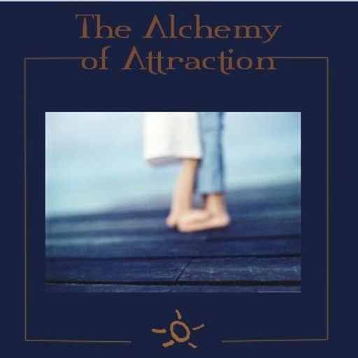 ...The Alchemy of Attraction...