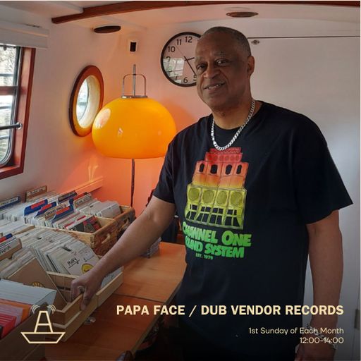Papa Face | Dub Vendor Records | The BoAt Pod | September 2023