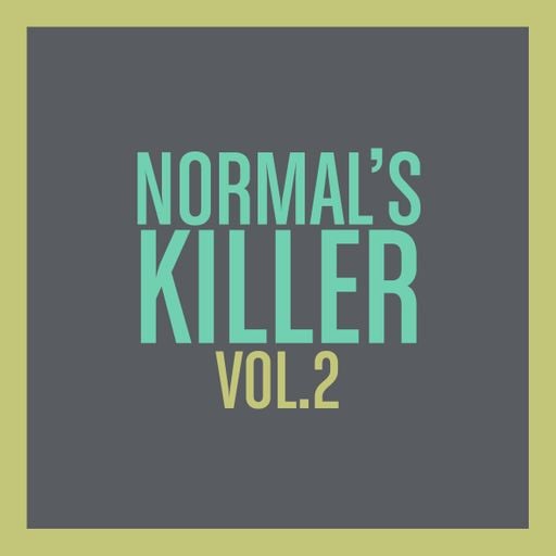 Normal's Killer: Vol. 2