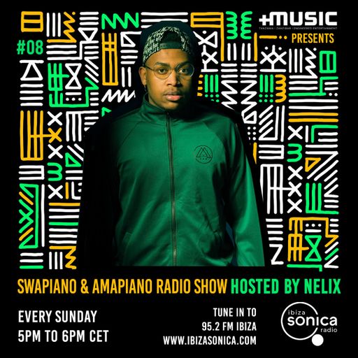 SWAPIANO & AMAPIANO RADIO SHOW #08 - 10 ABRIL 2022