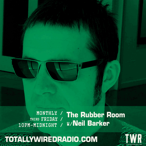 The Rubber Room ~ Neil Barker ~ 16.02.24