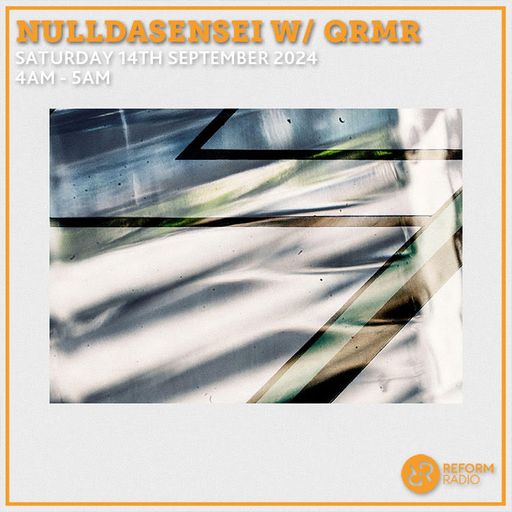 NullDaSensei w/ Qrmr 14th September 2024
