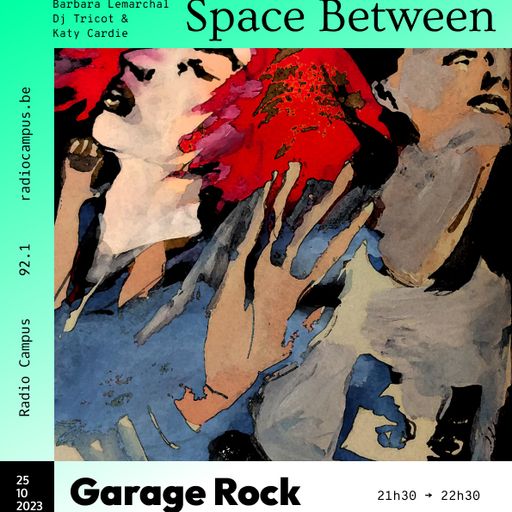 Space between #20 : GARAGE ROCK