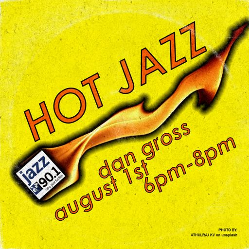 Hot Jazz: 8.1.2022 show