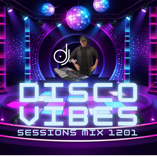Disco Vibes Sessions Mix 1201